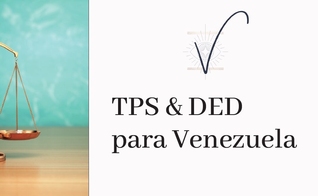 TPS & DED para Venezuela